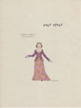 EVER AFTER - Julie Halston as 'Queen Marie' original sketch by Jess Goldstein