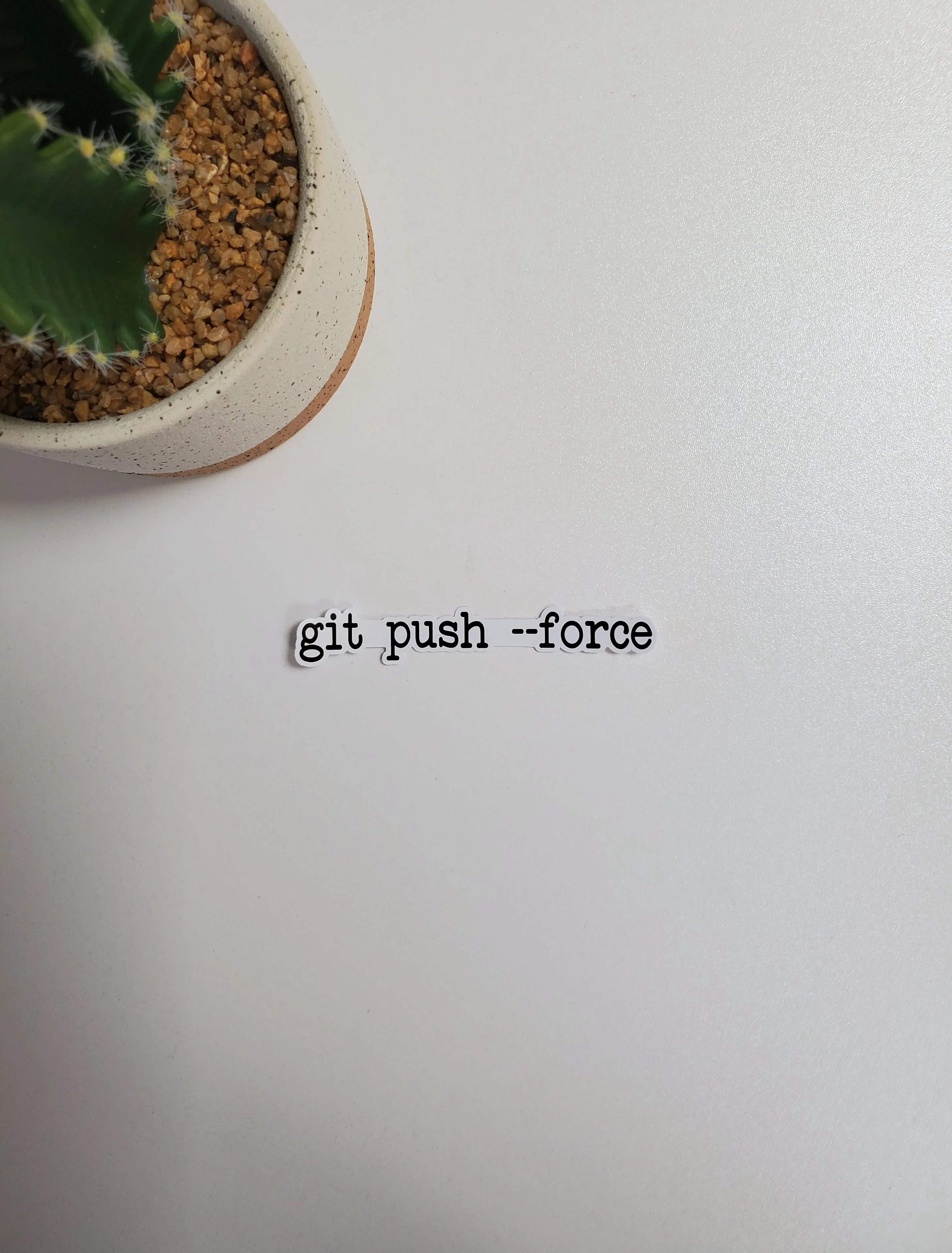 git push --force Text Sticker