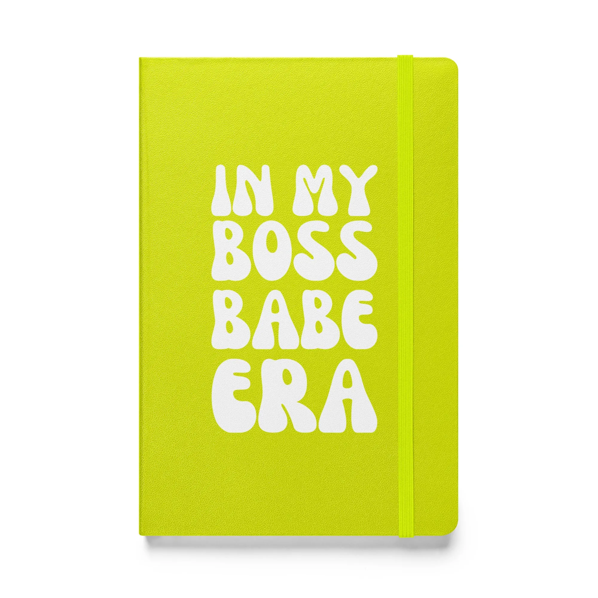 In My Boss Babe Era Hardcover Bound Notebook