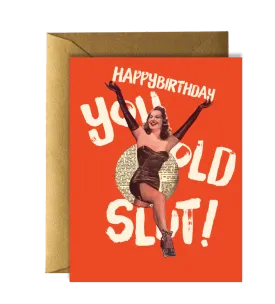 Offensive   Delightful - BIRTHDAY SLUT!