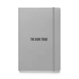 THE DARK TRIAD: Hardcover Bound Notebook