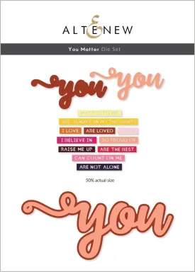 You Matter Die Set